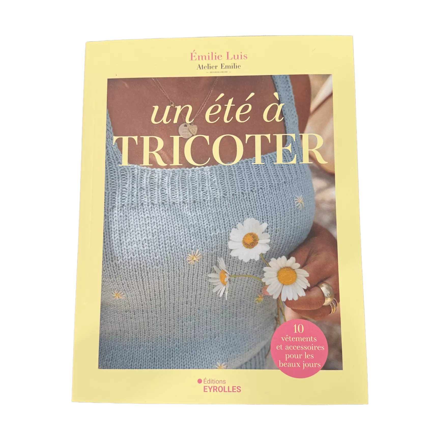 Livre, un été à tricoter, Emilie Luis